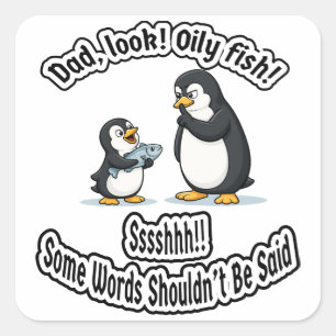 Papa en Baby Pinguïn Grappige Oliegrap Cute Dier H Vierkante Sticker