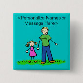 Papa en dochterfamilie aangepaste Buttonnen Vierkante Button 5,1 Cm (Voorkant)