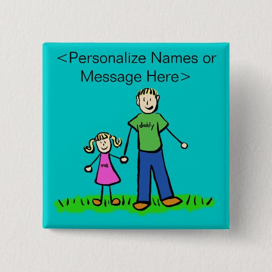 Papa en dochterfamilie aangepaste Buttonnen Vierkante Button 5,1 Cm (Voorkant)