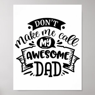 Papa en ik, doe me niet het plezier mijn geweldige poster