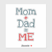 Papa en mama zijn mij sticker (Vel)
