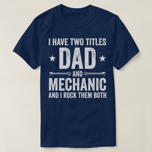 Papa en Mechanic Grappige Garage Fixing als vader T-shirt (Design voorkant)