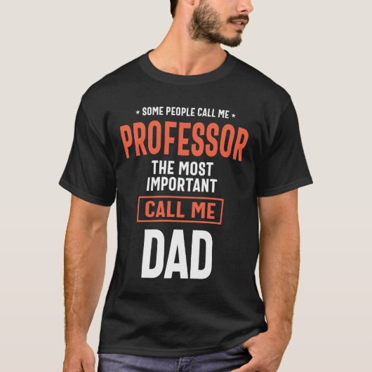Papa en professor Taaktitel Cadeaus T-shirt (Voorkant)