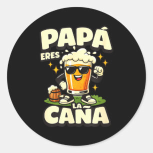 Papá eres la caña grappige Spaanse bier vader vade Ronde Sticker