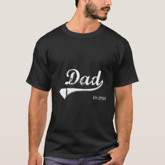 Papa Est 2018 Papa opgericht sinds 2018 vader T-shirt