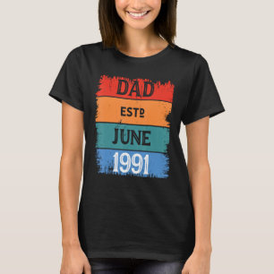 Papa Est juni 1991 Trots Papa Opa Best Daddy Le T-shirt