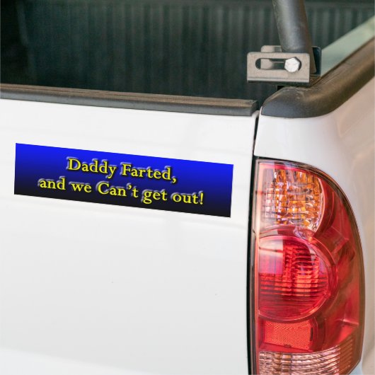 Papa Farted Bumpersticker (Op Truck)