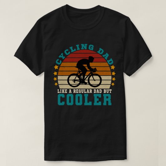 Papa fietsen als een gewone vader, maar koeler t-shirt (Design voorkant)