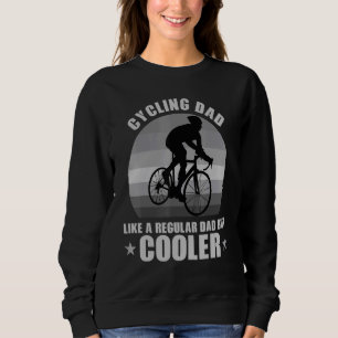 Papa fietsen als een gewone vader, maar koeler voo trui