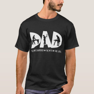 Papa Framing Carpenter Myth Legend Fathers Day Gif T-shirt