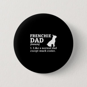 Papa Frans Bulldog Franse puppy hond Ronde Button 5,7 Cm
