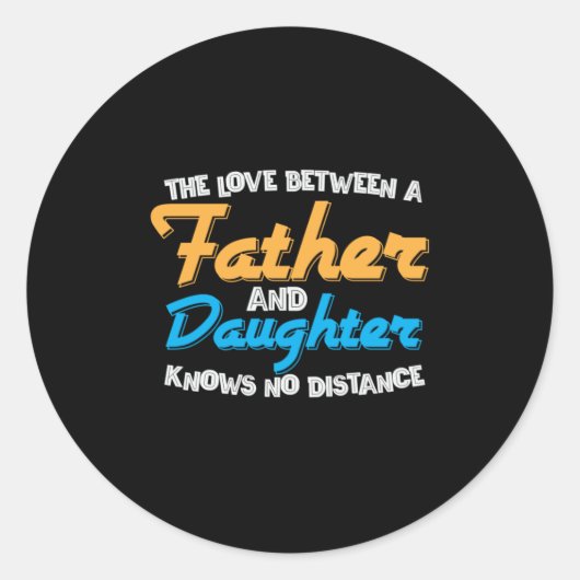 Papa geeft de liefde tussen vader en dochter ronde sticker (Voorkant)