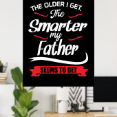 Papa geeft de ouder die ik krijg de slimmer poster (Thuiskantoor)