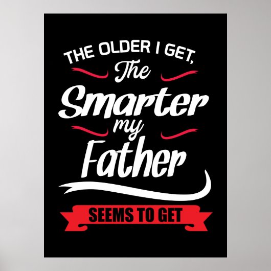 Papa geeft de ouder die ik krijg de slimmer poster (Voorkant)