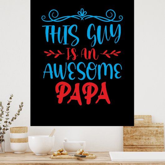 Papa geeft deze man een Geweldige krant Poster (Keuken)