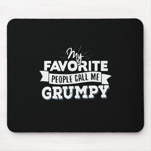 Papa geeft mijn favoriete mensen me brutaal muismat (Voorkant)