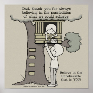 Papa gelooft in mogelijkheden poster