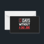Papa Gift | 0 dagen zonder pap Joke Gift Notitiekaartje<br><div class="desc">Papa Gift | 0 dagen zonder vader Joke. Geef je vader een cadeau! Geweldige vader!</div>