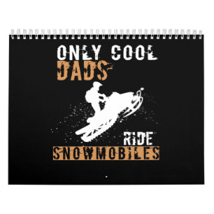 Papa Gift   Alleen Cool Dads Ride Snowmobiles Kalender