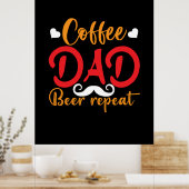 Papa Gift Coffee Pap Beer Herhaal Poster (Keuken)