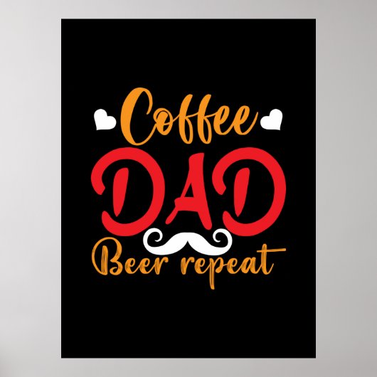 Papa Gift Coffee Pap Beer Herhaal Poster (Voorkant)