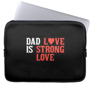 Papa Gift Dad Love is Strenge Love Laptop Sleeve