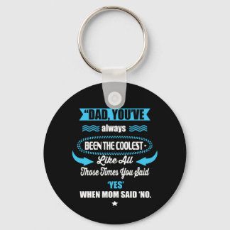 Papa Gift dat je altijd de koudste bent geweest Sleutelhanger