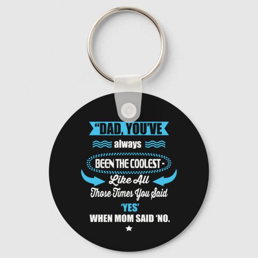 Papa Gift dat je altijd de koudste bent geweest Sleutelhanger (Voorkant)
