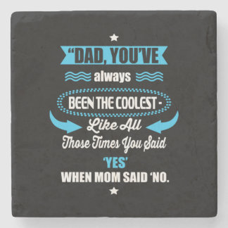 Papa Gift dat je altijd de koudste bent geweest Stenen Onderzetter