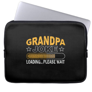 Papa Gift Grandpa Loading Alsjeblieft Laptop Sleeve