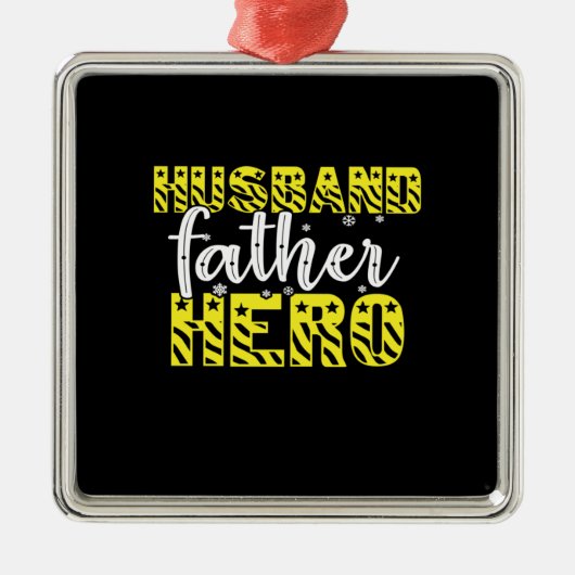 papa Gift Husband vader Hero Metalen Ornament (Voorkant)