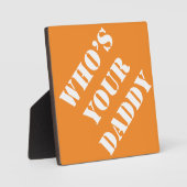 Papa Gift Ideas Dadism Gezegden die je vader zijn Fotoplaat (Voorkant)