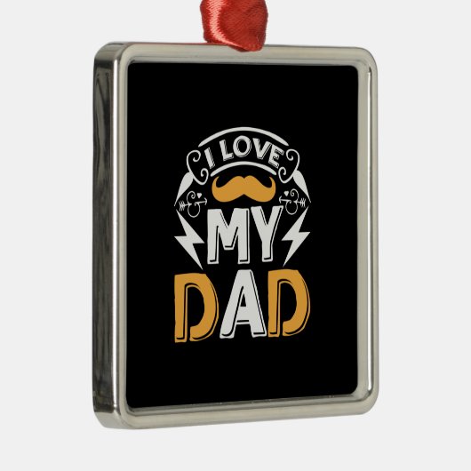 Papa Gift Ik hou van mijn vader Metalen Ornament (Rechts)