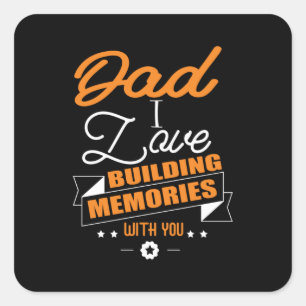 Papa Gift Love Building Memories with You Vierkante Sticker