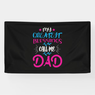 Papa Gift Mijn grootste zegeningen noemen me papa Spandoek