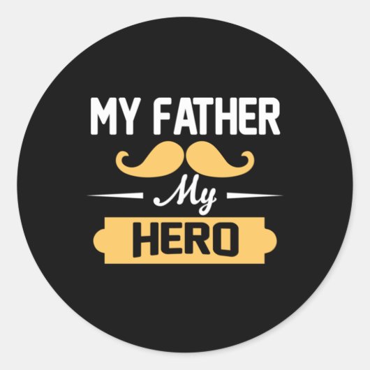 Papa Gift Mijn vader Mijn Hero Ronde Sticker (Voorkant)