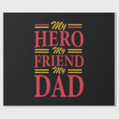 Papa Gift My Hero Friend Dad Cadeaupapier (Vlak)