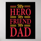 Papa Gift My Hero Friend Dad Poster (Voorkant)