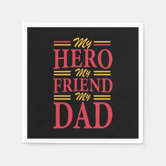 Papa Gift My Hero Friend Dad Servet (Voorkant)
