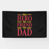 Papa Gift My Hero Friend Dad Spandoek (Horizontaal)