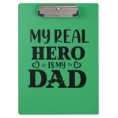 Papa Gift My Real Hero is mijn Hero Klembord (Voorkant)