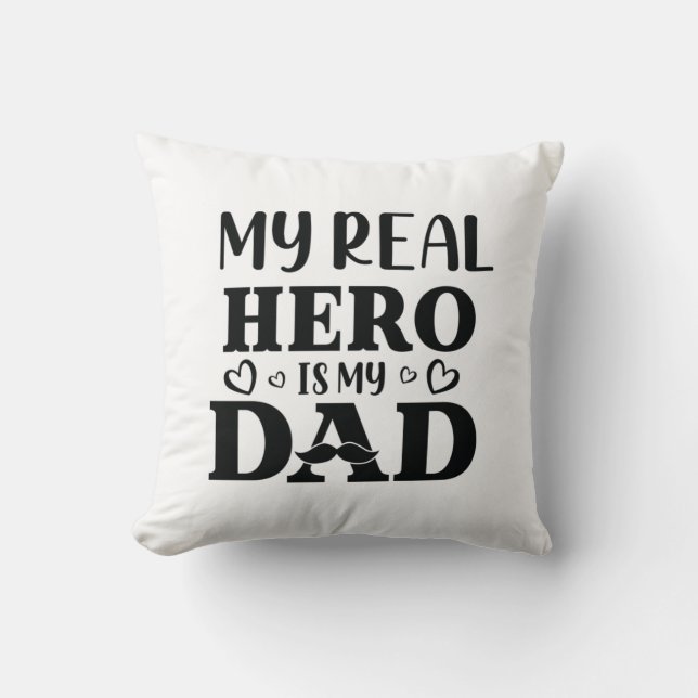 Papa Gift My Real Hero is mijn Hero Kussen (Voorkant)