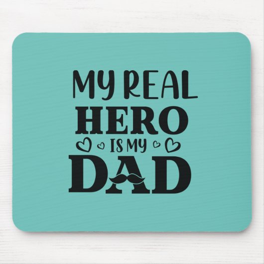 Papa Gift My Real Hero is mijn Hero Muismat (Voorkant)