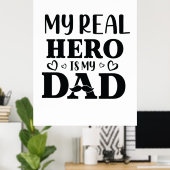 Papa Gift My Real Hero is mijn Hero Poster (Thuiskantoor)