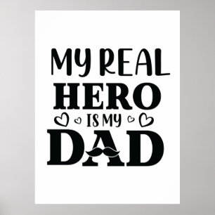 Papa Gift My Real Hero is mijn Hero Poster