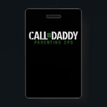 Papa Gift | Oproep tot het Ouderschap van papa OPS Badge<br><div class="desc">Papa Gift | Oproep van het Ouderschap van papa OPS. Geef je vader een cadeau! Geweldige vader!</div>