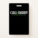 Papa Gift | Oproep tot het Ouderschap van papa OPS Badge<br><div class="desc">Papa Gift | Oproep van het Ouderschap van papa OPS. Geef je vader een cadeau! Geweldige vader!</div>