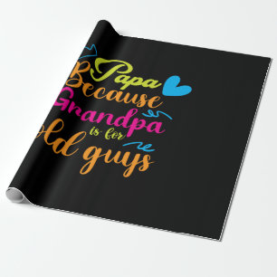 Papa Gift Papa omdat opa voor oude jongens is Cadeaupapier
