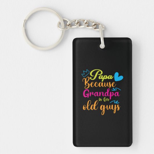 Papa Gift Papa omdat opa voor oude jongens is Sleutelhanger (Voorkant)
