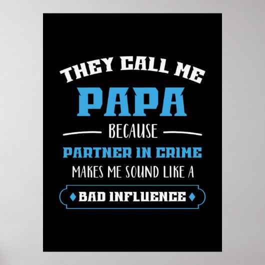 Papa Gift ze noemen me Papa Poster (Voorkant)
